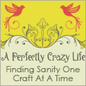 A Perfectly Crazy Life