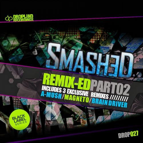 Smashed-Remix-EdPt2_zps410791ad.jpg