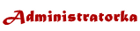 Administratorka Administratorka